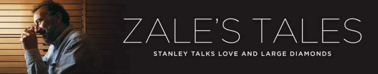 Zale's Tales Stanley Love and Large Diamonds